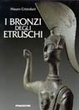 Cover of I bronzi degli etruschi