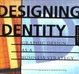 Cover of Designing identity