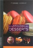More about Le Larousse des desserts