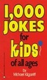 Cover of 1000 Jokes for Kids of All Ages