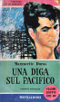 Cover of Una diga sul Pacifico