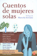 Cover of CUENTOS DE MUJERES SOLAS