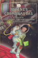 Cover of Jovenes cosmonautas