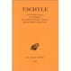 Cover of Eschyle 1: Les suppliantes ; Les perses ; Les sept contre thebes ; Promethee enchaine / Eschyle