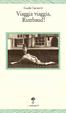 Cover of Viaggia viaggia, Rimbaud!