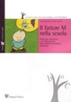 Cover of Fattore M nella scuola