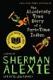 Cover of The Absolutely True Diary of a Part-Time Indian