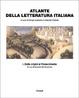 Cover of Atlante della letteratura italiana - vol. I
