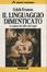 Cover of Il linguaggio dimenticato