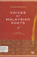 Voices of Malaysian Poets