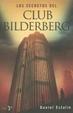 Cover of Los Secretos Del Club Bilderberg/ the Secrets of Club Bilderberg