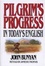 Cover of "Pilgrims Progress in Today's English"
