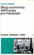 Cover of Storia economica dell'Europa pre-industriale