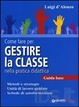 Cover of Come fare per gestire la classe nella pratica didattica