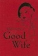 Cover of How to Be a Good Wife