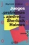 Cover of Juegos y Problemas de Ajedrez Para Sherlock Holmes