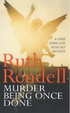 Cover of Murder Being Once Done