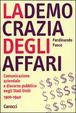Cover of La democrazia degli affari