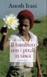 Cover of Il bambino con i petali in tasca