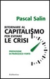Cover of Ritornare al capitalismo per evitare le crisi