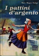Cover of I pattini d'argento
