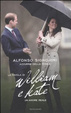 Cover of La favola di William e Kate. Un amore reale