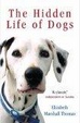 Cover of The Hidden Life of Dogs