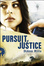 Cover of Pursuit of Justice