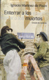 Cover of Enterrar a los muertos