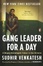 Cover of Gang Leader for a Day
