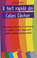 Cover of Il test rapido dei colori lüsher
