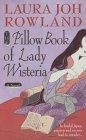 The Pillow Book of Lady Wisteria (A Sano Ichiro Mystery)