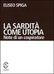 Cover of La sardit&agrave; come utopia