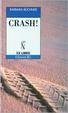 Cover of Crash!