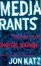 Cover of "Media Rants"
