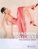 Cover of 50 Fashion Designers You Should Know