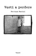 Cover of Vuoti a perdere