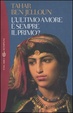 Cover of L' ultimo amore è sempre il primo?