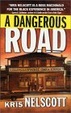 Cover of A Dangerous Road