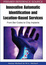 Cover of Innovative Automatic Identification and Location-Based Services