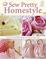 Cover of Sew Pretty Homestyle