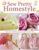 Cover of Sew Pretty Homestyle