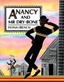 More about Anancy and Mr. Dry-bone