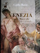 Cover of Venezia. Guida Musicale