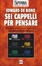 Cover of Sei cappelli per pensare