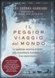 Cover of Il peggior viaggio del mondo
