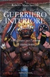Cover of Il guerriero interiore. 108 aforismi per l'uomo di transizione