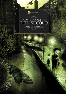 More about La mezzanotte del secolo