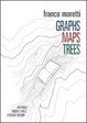 Cover of Graphs, Maps, Trees