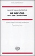 Cover of De officiis. Quel che è giusto fare. Testo latino a fronte